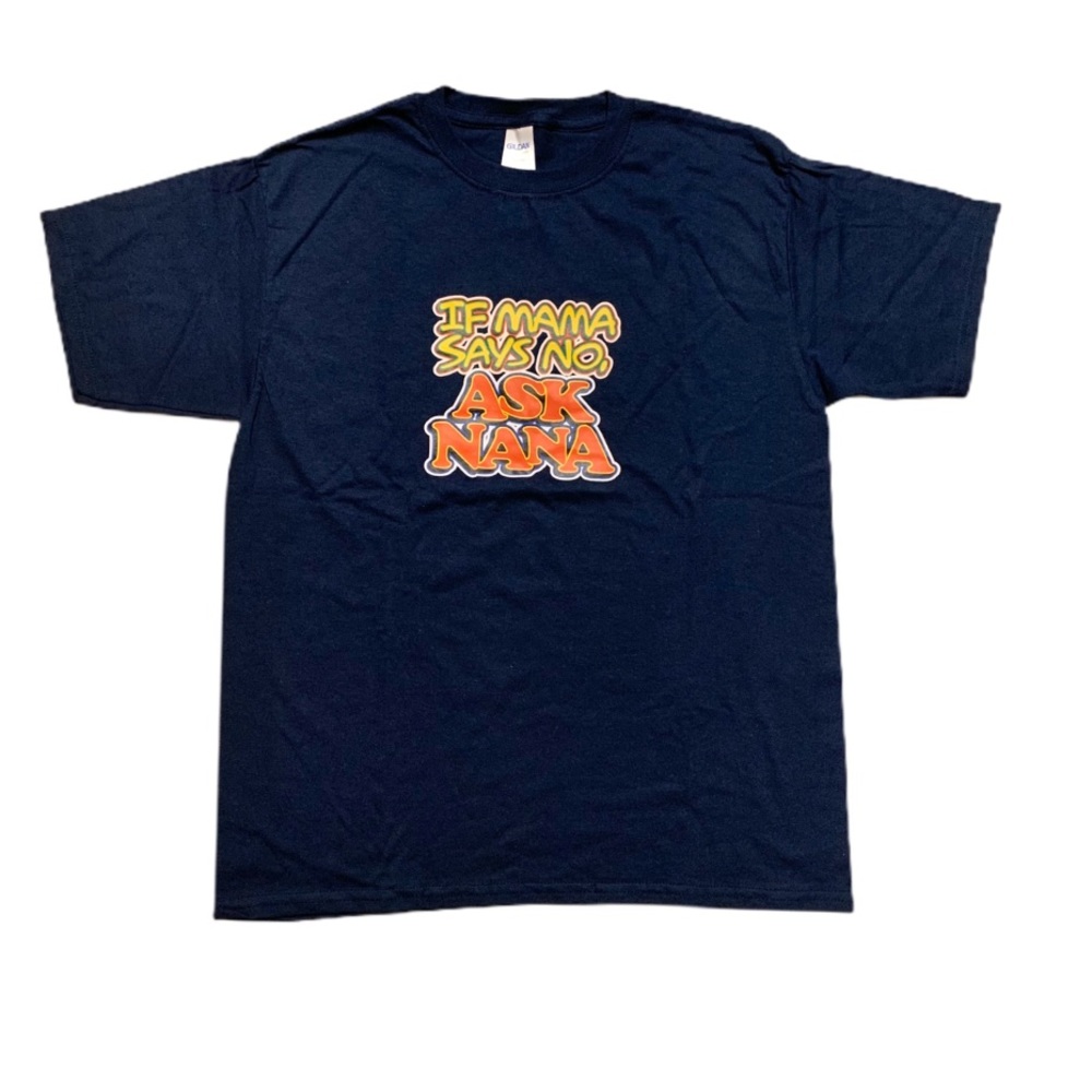 Gildan T-shirt If Mama Says No Boys Blue Size XL